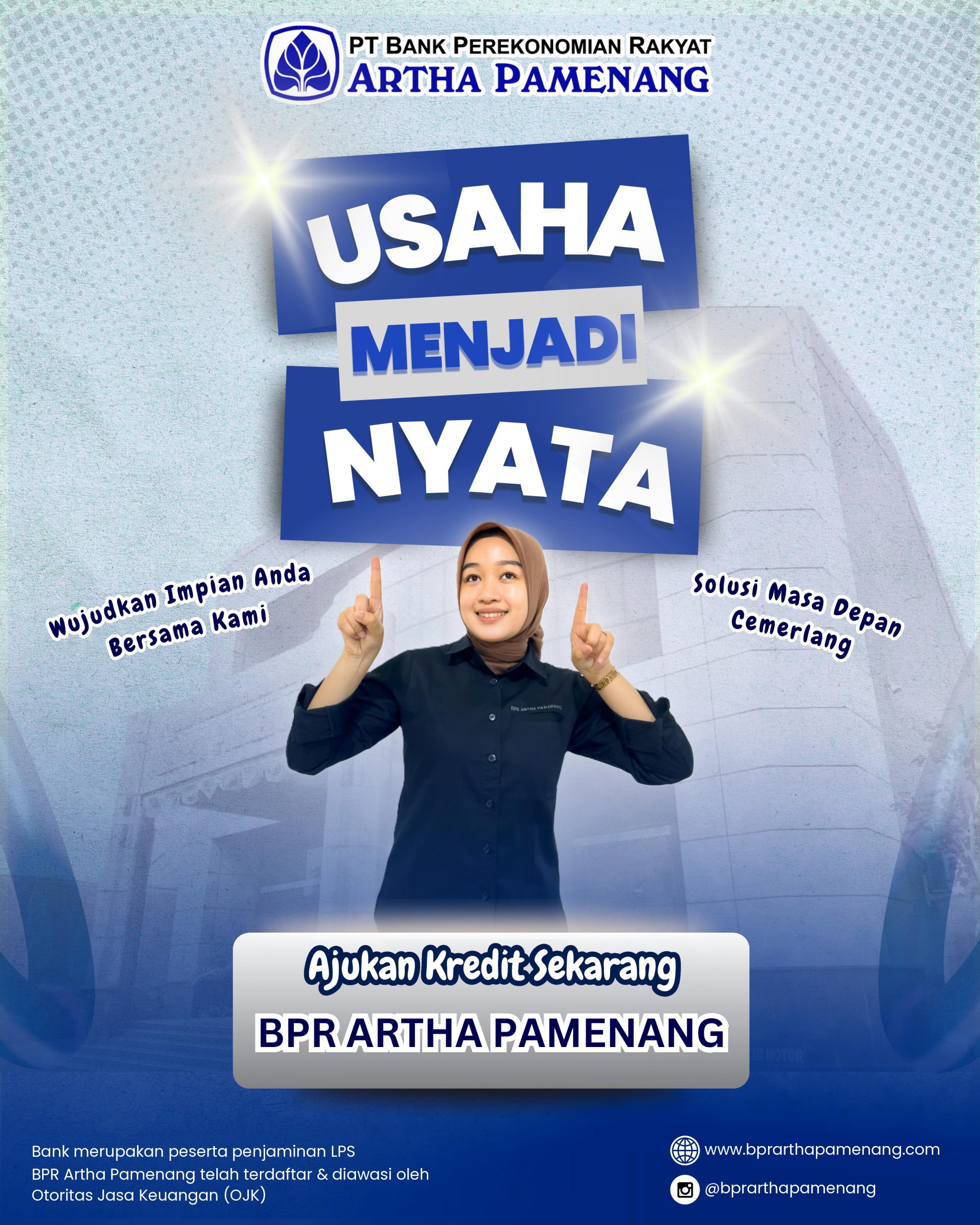 usaha jadi nyata bersama bpr artha pamenang